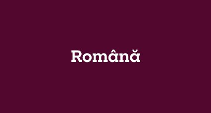 An image of the word Română which is the Romanian word for Romanian.